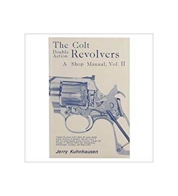 Image 1 of The Colt Double Action Revolvers: A Shop Manual, Vol. 2